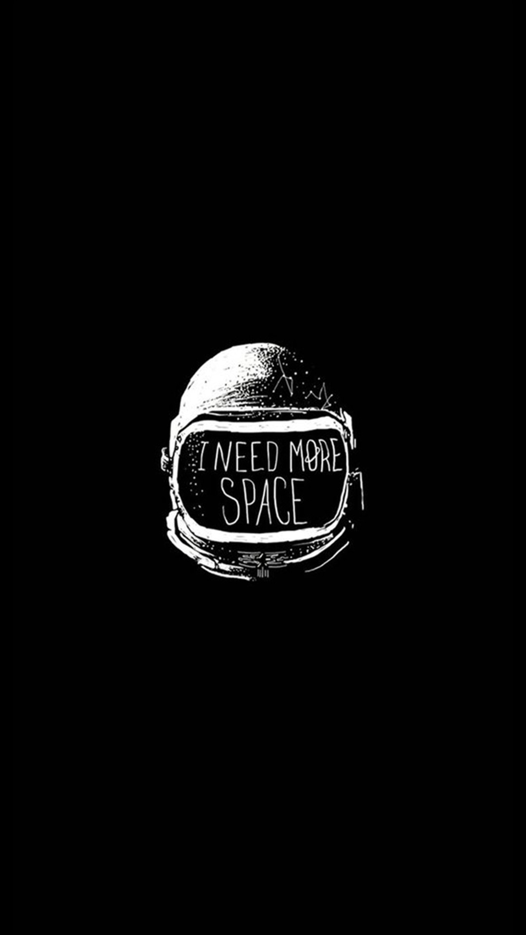 Space Helmet I Need More Space Iphone 8 Wallpaper 1080x1920